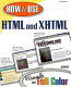 How to use HTML and XHTML : visually in full color /