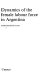 Dynamics of the female labour force in Argentina /