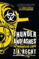 Thunder and ashes /