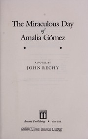 The miraculous day of Amalia Gómez : a novel /
