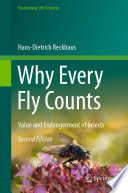 Why Every Fly Counts : Value and Endangerment of Insects /