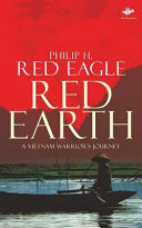 Red earth : a Vietnam warrior's journey /