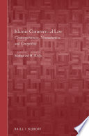 Islamic commercial law : contemporariness, normativeness, and competence /