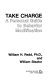 Take charge : a personal guide to behavior modification /
