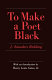 To make a poet Black /