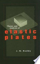 Theory and analysis of elastic plates /