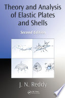 Theory and analysis of elastic plates and shells /