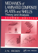 Mechanics of laminated composite plates and shells : theory and analysis /