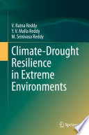 Climate-Drought Resilience in Extreme Environments /