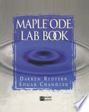 The Maple® O.D.E. Lab Book /