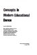Concepts in modern educational dance /