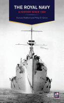 The Royal Navy : a history since 1900 /