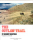 The outlaw trail /