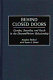Behind closed doors : gender, sexuality, and touch in the doctor/patient relationship /