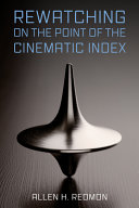 Rewatching on the point of the cinematic index /