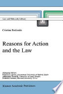 Reasons for action and the law /