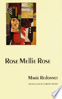 Rose Mellie Rose, with the story of The triptych /