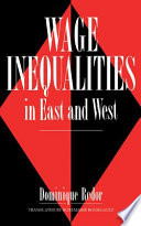 Wage inequalities in East and West /