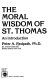 The moral wisdom of St. Thomas : an introduction /