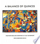 A balance of quinces : the paintings and drawings of Guy Davenport /