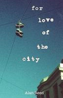 For love of the city /