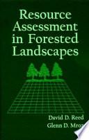 Resource assessment in forested landscapes /