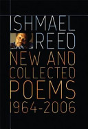 New and collected poems, 1964-2006 /