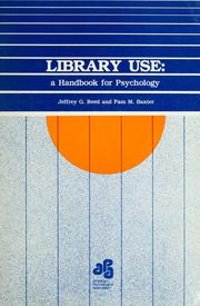 Library use : a handbook for psychology /
