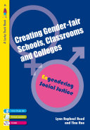 Creating gender-fair schools and classrooms : engendering social justice : 14-19 /