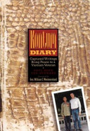 Kontum diary : captured writings bring peace to a Vietnam veteran /