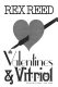 Valentines and vitriol /