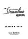 The streamline era /