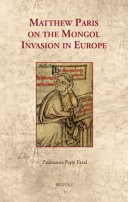 Matthew Paris on the Mongol invasion in Europe /