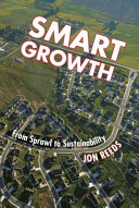 Smart growth : from sprawl to sustainability /