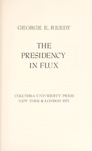 The Presidency in flux /