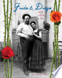 Frida & Diego : art, love, life /