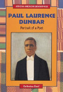 Paul Laurence Dunbar : portrait of a poet /