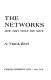 The networks : how they stole the show /