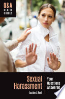 Sexual harassment : your questions answered /