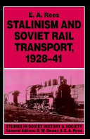 Stalinism and Soviet rail transport, 1928-41 /