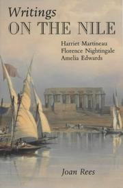 Writings on the Nile : Harriet Martineau, Florence Nightingale, Amelia Edwards /