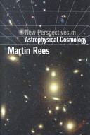 New perspectives in astrophysical cosmology /