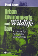 Urban environments and wildlife law : a manual for sustainable development /