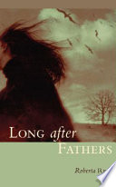 Long after fathers /