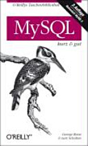 MySQL : kurz & gut /