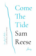 Come the tide : stories /