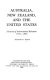 Australia, New Zealand and the United States: a survey of international relations, 1941-1968 /