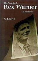 The novels of Rex Warner : an introduction /