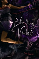 Bleeding violet /