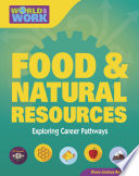 Food & natural resources : exploring career pathways /
